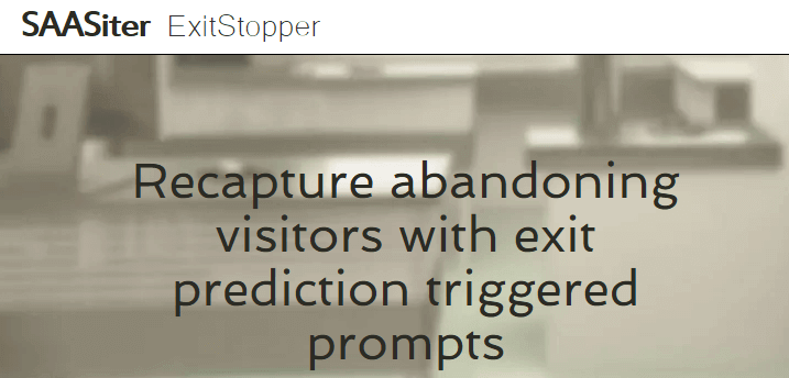 SAASiter Exit Stopper - Engage your Visitors - Ultimate Guide to SAAS Services for your WordPress Site