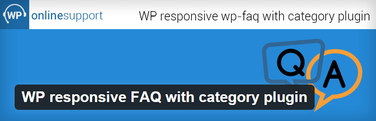 WP Responsive FAQ with Category - The 9 Best FAQ WordPress Plugins to Inform your Customers