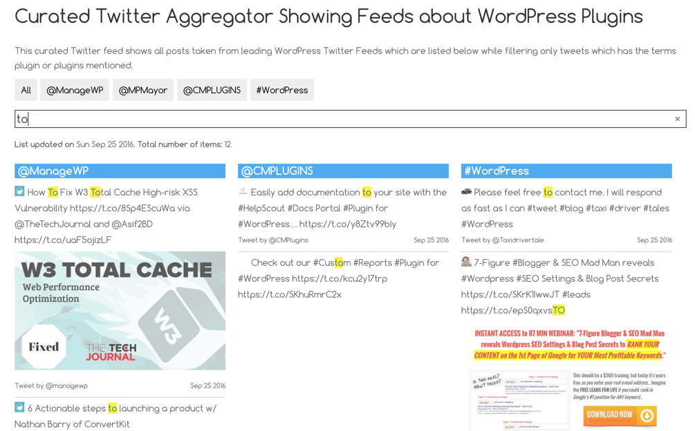Aggregated twitter feeds - List view with filter - How to Aggregate and Display Tweets in WordPress [New Plugin]