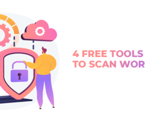 4 Free Tools To Scan WordPress For Security Vulnerabilities