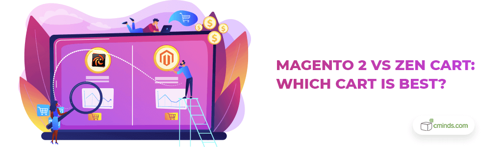 Magento 2 Vs Zen Cart - Which is Best?