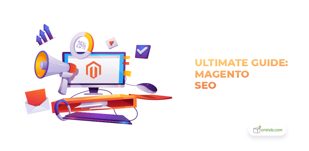 The Ultimate Guide to Magento SEO (Tips, Tricks, and More!)