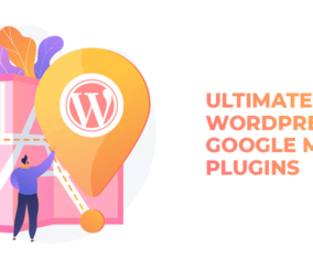 The Ultimate Guide for WordPress Google Maps Plugins