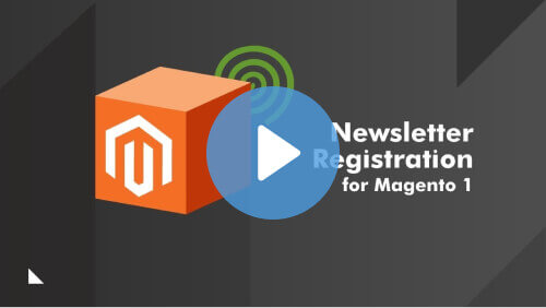Newsletter Registration - Video Tutorial - How To Set Up Your Magento Subscription Extension