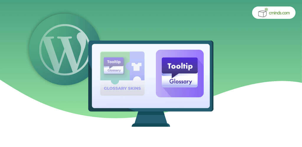 We Integrated Glossary Skins Add-on Into Tooltip Glossary