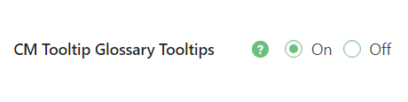 CM Tooltip Glosary