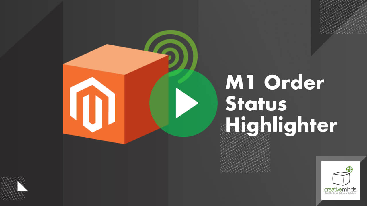 Order Status Highlighter Extension for Magento® 1 by CreativeMinds main image