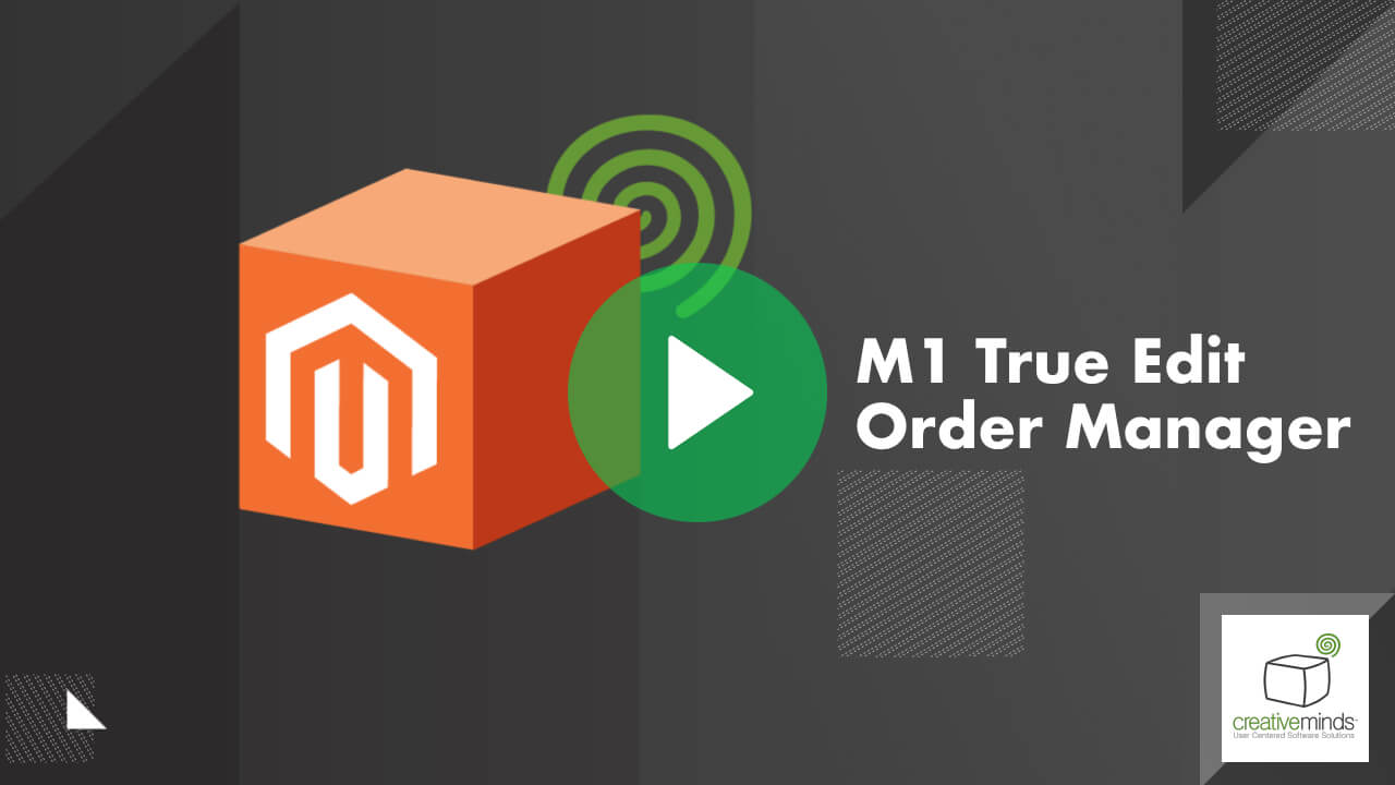 True Edit Orders Extension for Magento® 1 by CreativeMinds main image