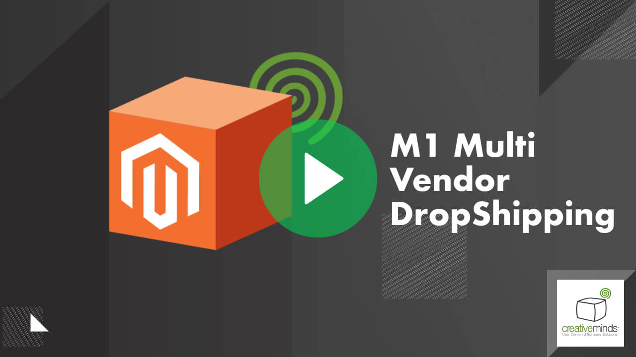 Dropship and Multi Vendor DropShipping Extension for Magento® by CreativeMinds main image