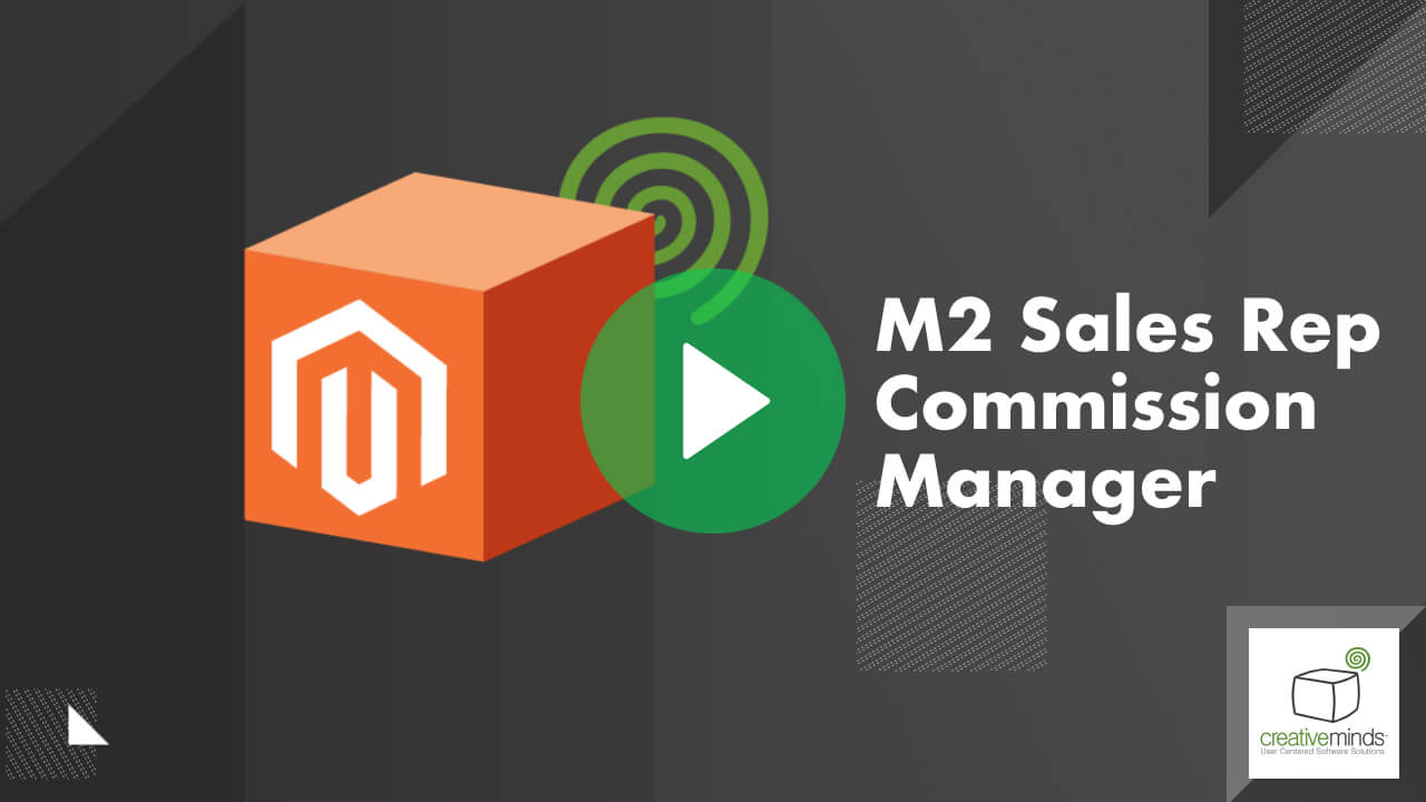 Sales Representative Commission Manager for Magento® 2 by CreativeMinds main image