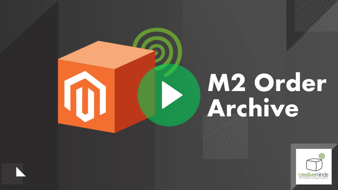 Order Archive Extension for Magento 2 by CreativeMinds main image