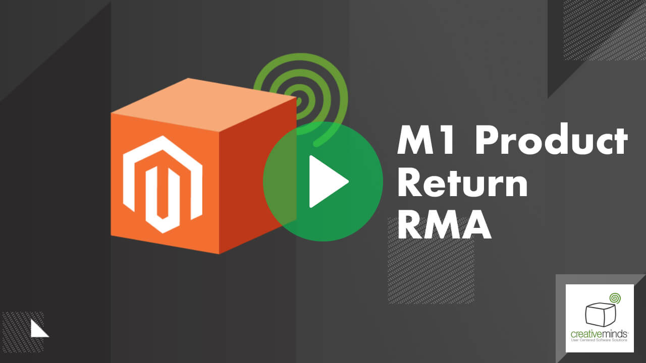 Product Return RMA Extension for Magento 1 by CreativeMinds main image