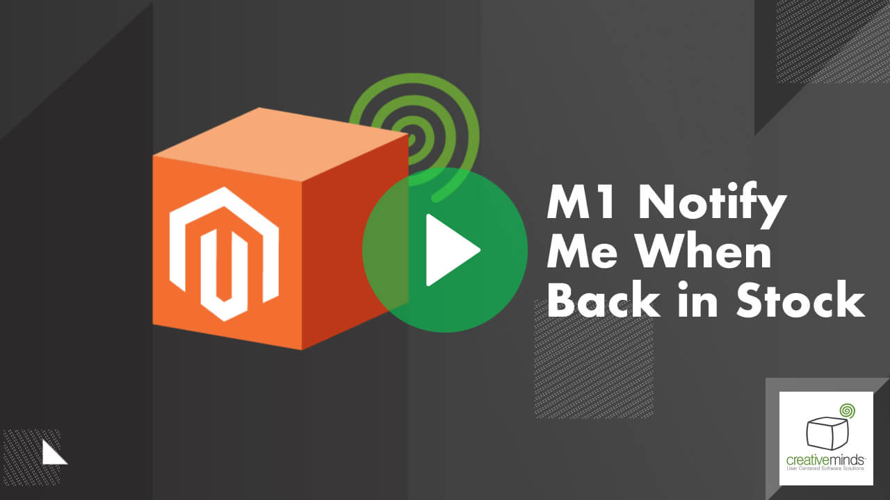 Notify Me When Back in Stock  Extension for Magento 1 by CreativeMinds main image