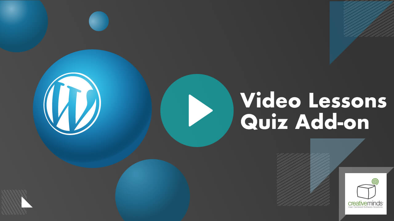 CM Video Lessons Manager Quiz Add-on for WordPress by CreativeMinds main image