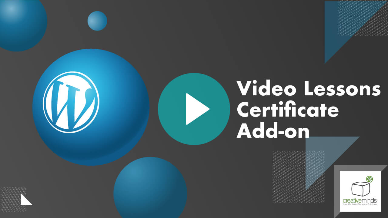 CM Video Lessons Manager Certificate Add-on for WordPress by CreativeMinds main image