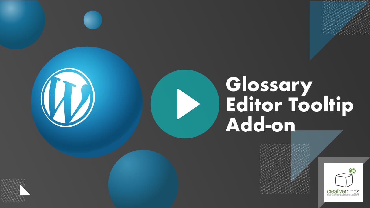 Glossary Editor Tooltip Add-On for WordPress by CreativeMinds main image