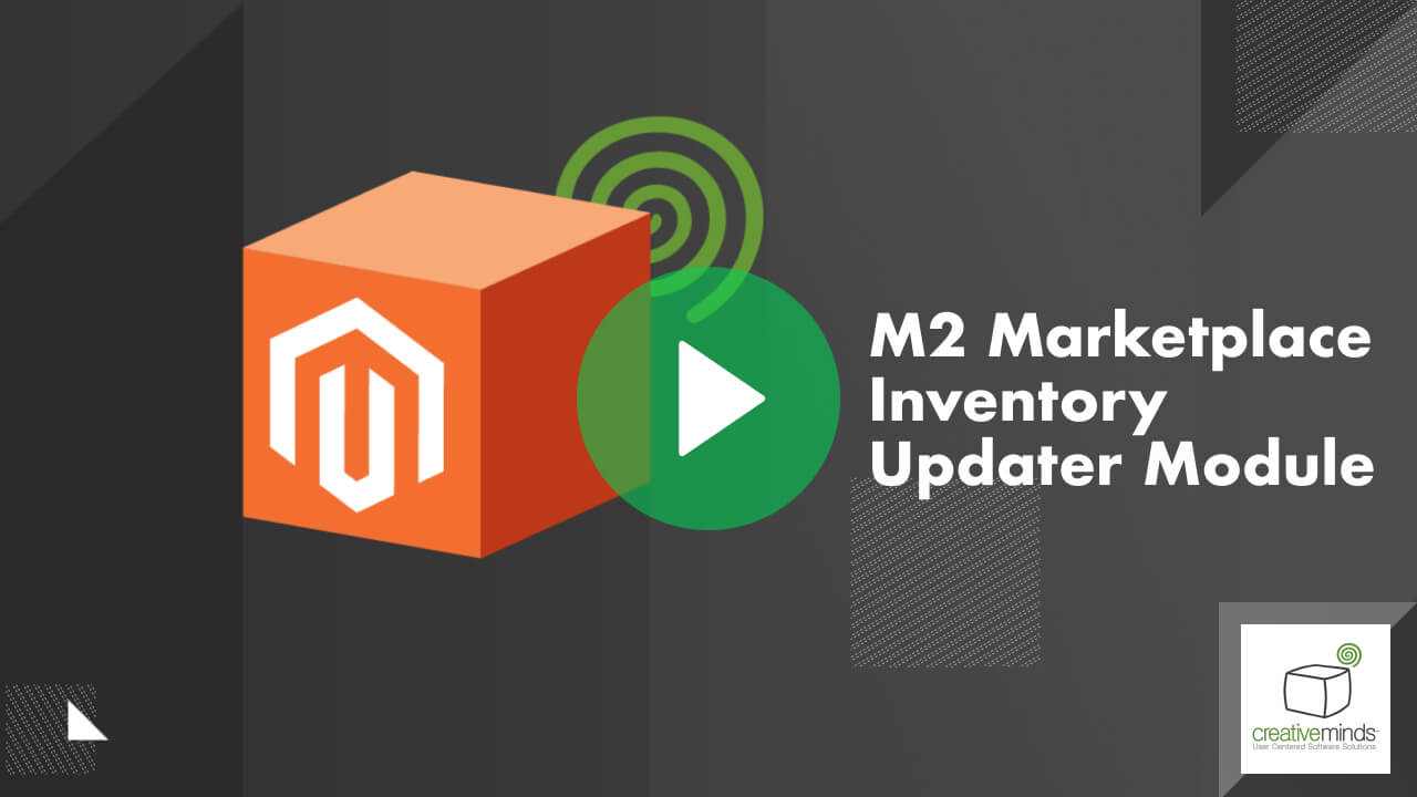 Marketplace Inventory Updater Module for Magento 2 By CreativeMinds main image