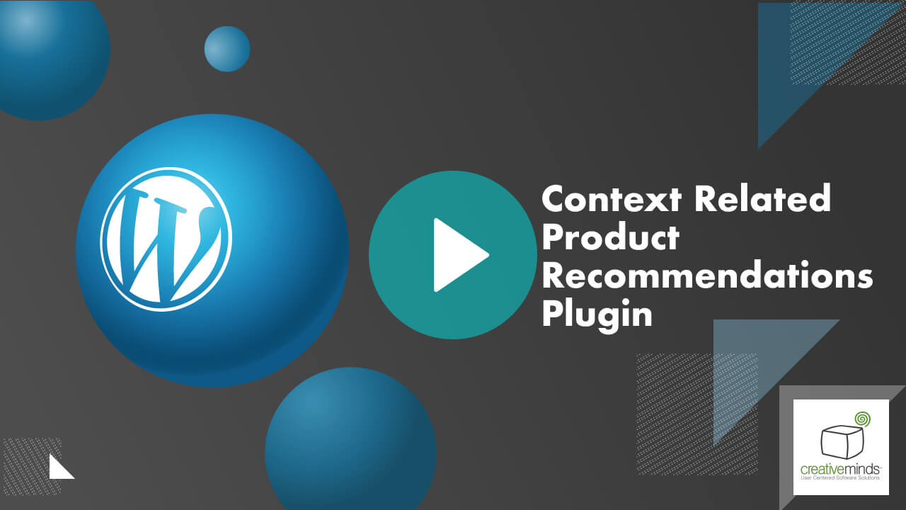 Context Related Product Recommendations Plugin for WordPress by CreativeMinds main image