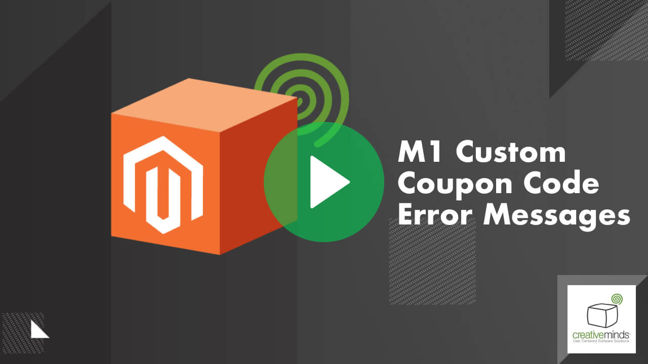 Custom Coupon Code Error Messages for Magento® by CreativeMinds main image