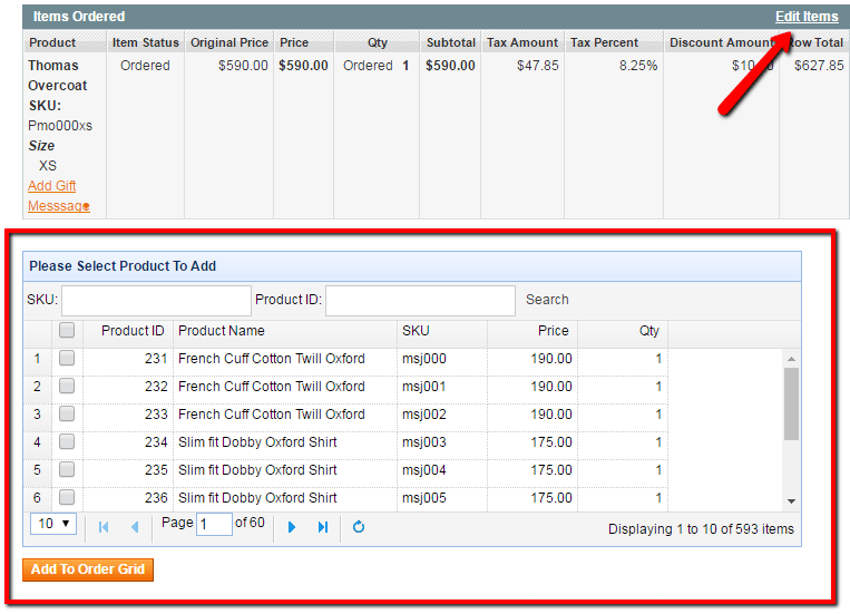 The order manager extension editing products on an existing order. The widget at the bottom allows the admin to add new items.